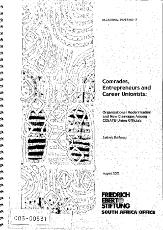 Comrades, entrepreneurs and career unionists